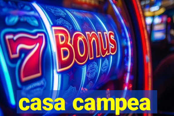 casa campea